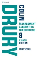 Manažérske účtovníctvo pre podniky (Drury Colin (University of Huddersfield)) - Management Accounting for Business (Drury Colin (University of Huddersfield))