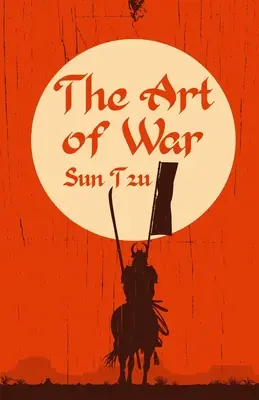 Umenie vojny: klasická literatúra a beletria - The Art of War: Classic Literature & Fiction