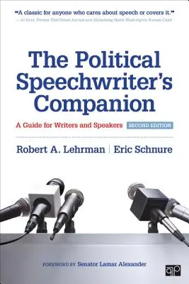 The Political Speechwriter´s Companion: Príručka pre spisovateľov a rečníkov - The Political Speechwriter′s Companion: A Guide for Writers and Speakers