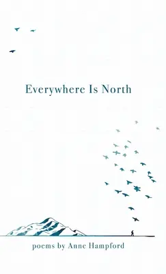 Všade je sever - Everywhere Is North