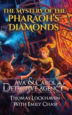 Detektívna agentúra Ava & Carol: Záhada faraónových diamantov - Ava & Carol Detective Agency: The Mystery of the Pharaoh's Diamonds