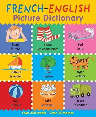 Francúzsko-anglický obrázkový slovník - French-English Picture Dictionary