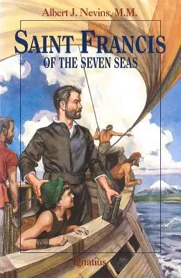 Svätý František zo siedmich morí - Saint Francis of the Seven Seas