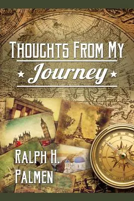 Myšlienky z mojej cesty - Thoughts from My Journey
