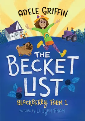 Zoznam Becketovcov: Príbeh z farmy Blackberry - The Becket List: A Blackberry Farm Story