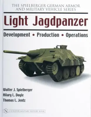 Ľahký Jagdpanzer: vývoj - výroba - operácie - Light Jagdpanzer: Development - Production - Operations
