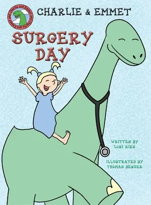 Deň chirurgie Charlieho a Emmeta - Charlie and Emmet Surgery Day