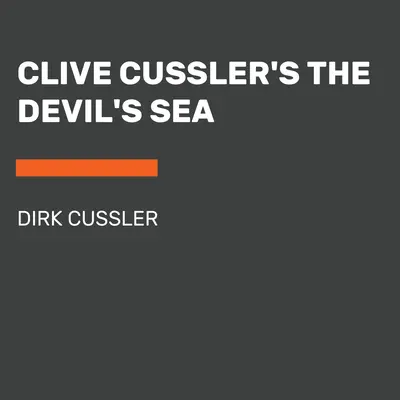 Clive Cussler: Diablovo more - Clive Cussler's the Devil's Sea