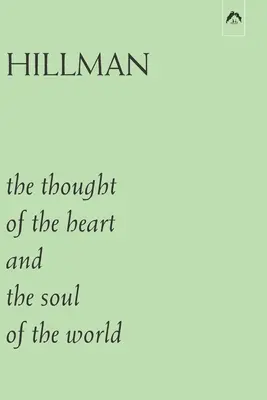 Myšlienka srdca a duša sveta - The Thought of the Heart and the Soul of the World