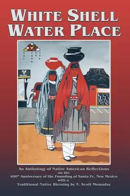 White Shell Water Place (tvrdá väzba) - White Shell Water Place (Hardcover)