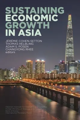 Udržanie hospodárskeho rastu v Ázii - Sustaining Economic Growth in Asia