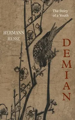 Demian: Príbeh mladíka - Demian: The Story of a Youth