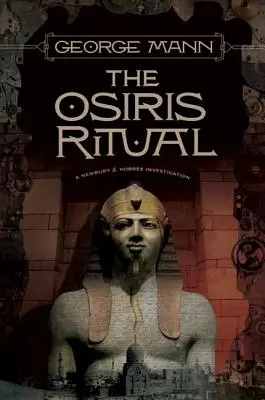 Osirisov rituál: vyšetrovanie Newbury & Hobbes - The Osiris Ritual: A Newbury & Hobbes Investigation