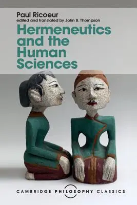 Hermeneutika a vedy o človeku: Eseje o jazyku, konaní a interpretácii - Hermeneutics and the Human Sciences: Essays on Language, Action and Interpretation