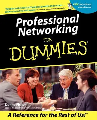 Profesionálny networking pre hlupákov - Professional Networking for Dummies