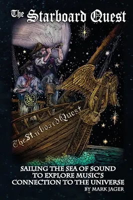 Hviezdna výprava: Plavba po mori zvuku s cieľom preskúmať spojenie hudby s vesmírom - Starboard Quest: Sailing the Sea of Sound to Explore Music's Connection to the Universe