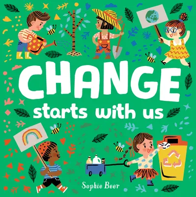 Zmena začína u nás - Change Starts with Us
