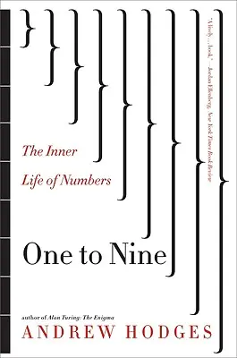 Od jednej do deviatich: Vnútorný život čísel - One to Nine: The Inner Life of Numbers