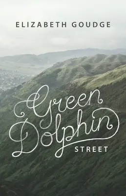Ulica zelených delfínov - Green Dolphin Street