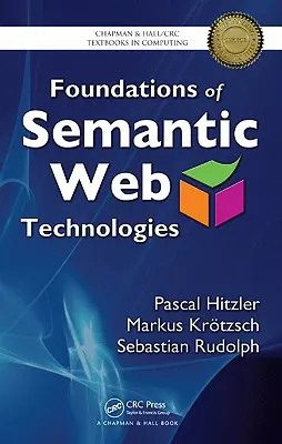 Základy technológií sémantického webu - Foundations of Semantic Web Technologies