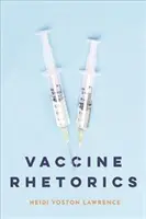Rétorika očkovania - Vaccine Rhetorics