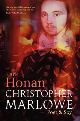 Christopher Marlowe: Básnik a špión - Christopher Marlowe: Poet & Spy