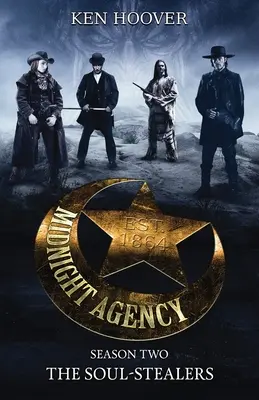 Midnight Agency, Season Two: The Soul-Stealers (Polnočná agentúra, druhá sezóna: Lupiči duší) - Midnight Agency, Season Two: The Soul-Stealers