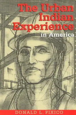 Skúsenosti mestských Indiánov v Amerike - The Urban Indian Experience in America