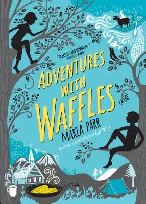 Dobrodružstvá s vafľami - Adventures with Waffles