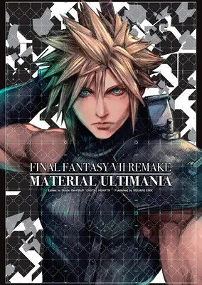 Final Fantasy VII Remake: Materiál Ultimania - Final Fantasy VII Remake: Material Ultimania