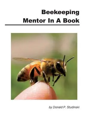 Včelársky mentor v knihe - Beekeeping Mentor in a Book