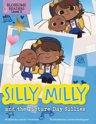 Hlúpa Milly a hlúposti z obrázkového dňa - Silly Milly and the Picture Day Sillies