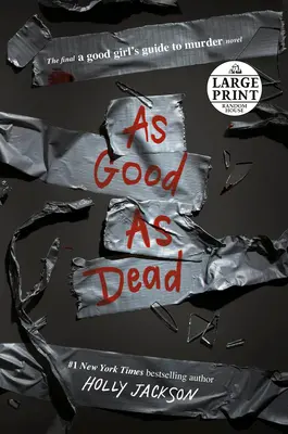 Tak dobrá ako mŕtva - As Good as Dead