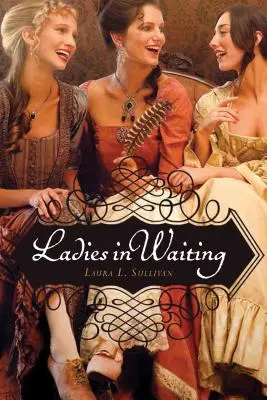 Dámy v očakávaní - Ladies in Waiting