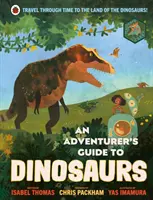 Sprievodca dobrodruha po dinosauroch - An Adventurer's Guide to Dinosaurs
