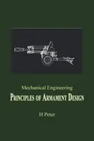Strojárstvo: Princípy konštrukcie výzbroje - Mechanical Engineering: Principles of Armament Design