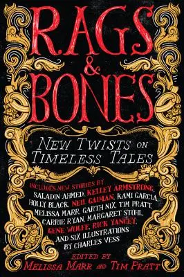Rags & Bones: Nové zvraty v nadčasových príbehoch - Rags & Bones: New Twists on Timeless Tales