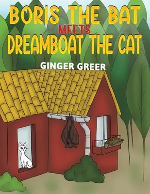 Netopier Boris sa stretáva s mačkou Dreamboat - Boris the Bat Meets Dreamboat the Cat