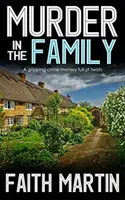 Vražda v rodine - napínavá kriminálna záhada plná zvratov - Murder In The Family - A Gripping Crime Mystery Full Of Twists