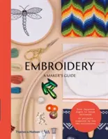 Výšivky: Príručka pre tvorcov - Embroidery: A Maker's Guide