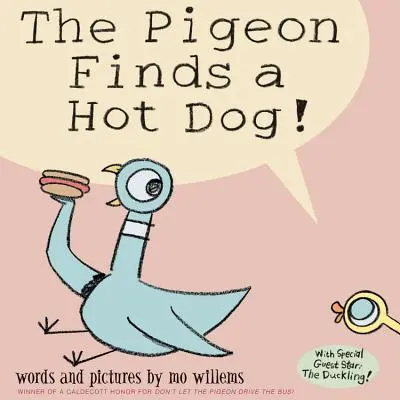 Holub si našiel hot dog! - The Pigeon Finds a Hot Dog!