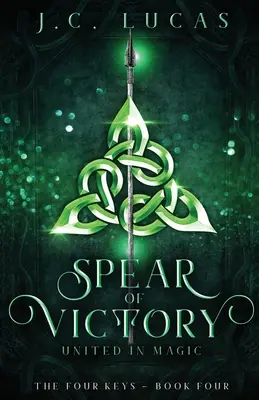 Oštep víťazstva: Zjednotení v mágii - Spear of Victory: United in Magic