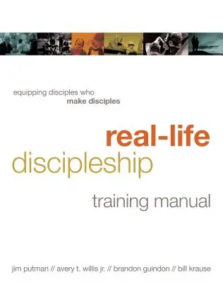 Príručka pre výcvik učeníctva v reálnom živote: Vybavenie učeníkov, ktorí robia učeníkov - Real-Life Discipleship Training Manual: Equipping Disciples Who Make Disciples