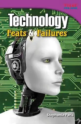 Technológie: Úspechy a neúspechy - Technology: Feats & Failures