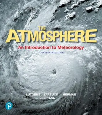 Atmosféra: Úvod do meteorológie - The Atmosphere: An Introduction to Meteorology