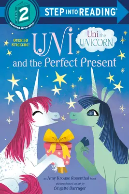 Uni a dokonalý darček (Uni the Unicorn) - Uni and the Perfect Present (Uni the Unicorn)