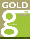 Zlatá prvá učebnica nového vydania - Gold First New Edition Coursebook