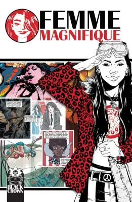 Femme Magnifique: 50 úžasných žien, ktoré zmenili svet - Femme Magnifique: 50 Magnificent Women Who Changed the World