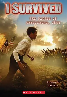Prežil som bitku pri Gettysburgu, 1863 (I Survived #7), 7 - I Survived the Battle of Gettysburg, 1863 (I Survived #7), 7