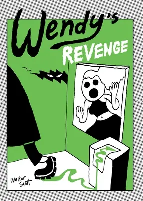 Wendyina pomsta - Wendy's Revenge